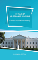 140 Years of US - Romanian Relations