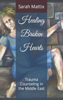 Healing Broken Hearts