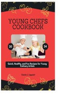 Young Chefs Cookbook 2024