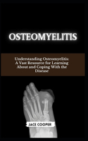 Osteomyelitis