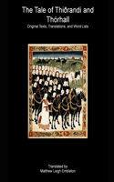 Tale of Thiðrandi and Thórhall