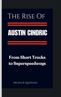 Rise of Austin Cindric