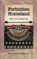 Forbidden Homeland