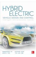 Hybrid Electric Vehicle Design and Control: Intelligent Omnidirectional Hybrids