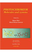 Photochromism: Molecules and Systems: Molecules and Systems