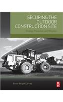 Securing the Outdoor Construction Site