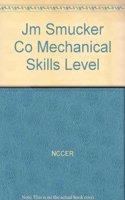 JM Smucker Co - Mechanical Skills Level 1 TG