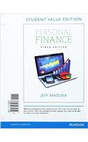 Personal Finance, Student Value Edition Plus Mylab Finance with Pearson Etext -- Access Card Package