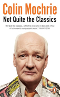 Not Quite the Classics