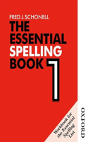The Essential Spelling Book 1 - Workbook: (English)