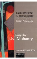 Explorations in Indian Philosophy