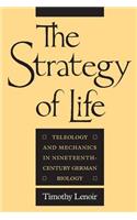 The Strategy of Life