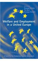 Welfare and Employment in a United Europe: A Study for the Fondazione Rdolofo DeBenedetti