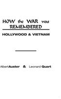 How the War Was Remembered