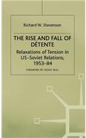 Rise and Fall of Détente