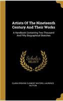 Artists Of The Nineteenth Century And Their Works
