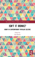 Isn't it Ironic?