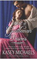 What a Gentleman Desires
