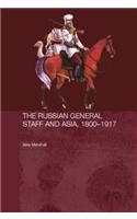 Russian General Staff and Asia, 1860-1917