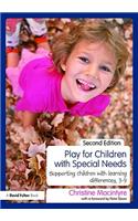 Play for Children with Special Needs: Supporting children with learning differences, 3-9