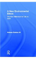 New Environmental Ethics