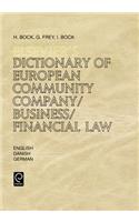 Elsevier's Dictionary of European Community Company/Business/Financial Law