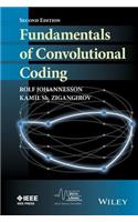 Fundamentals of Convolutional Coding: (IEEE Series on Digital & Mobile Communication)