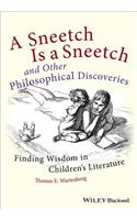 Sneetch Is a Sneetch and Other Philosophical Discoveries