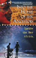 Into the House of the Ancestors