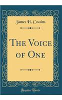 The Voice of One (Classic Reprint)