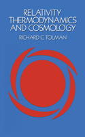 Relativity, Thermodynamics and Cosmology