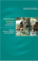 Grammars of Space: Explorations in Cognitive Diversity