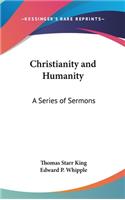 Christianity and Humanity