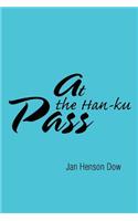At the Han-ku Pass