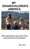 My Grandchildren's America