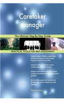 Caretaker manager The Ultimate Step-By-Step Guide