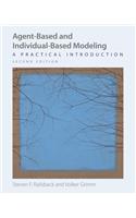 Agent-Based and Individual-Based Modeling: A Practical Introduction, Second Edition