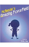 McKenzie's Amazing Force Field