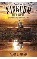 Accelerated Kingdom Book of Prayers