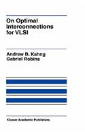 On Optimal Interconnections for VLSI