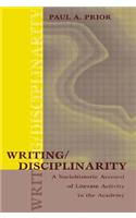 Writing/Disciplinarity