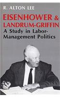Eisenhower and Landrum-Griffin