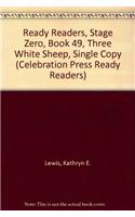 Ready Readers, Stage Zero, Book 49, Three White Sheep, Single Copy