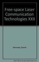 Free-space Laser Communication Technologies XXII