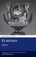 Euripides: Medea: (Aris & Phillips Classical Texts)