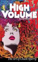 High Volume: the Art of Chuck Sperry