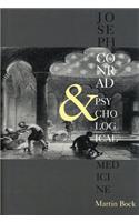 Joseph Conrad and Psychological Medicine