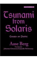 Tsunami from Solaris: Essays on Poetry