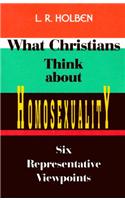 What Christians Think about Homosexuality