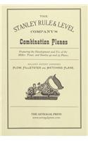 The Stanley Rule & Level Company's Combination Plane